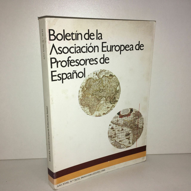 BOLETIN DE LA ASOCIACION EUROPEA DE PROFESORES DE español Nos 34 35