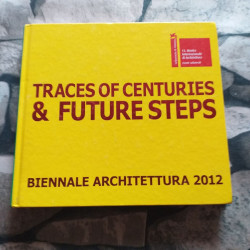 Traces of centuries et future steps : Palazzo Bembo Biennale...