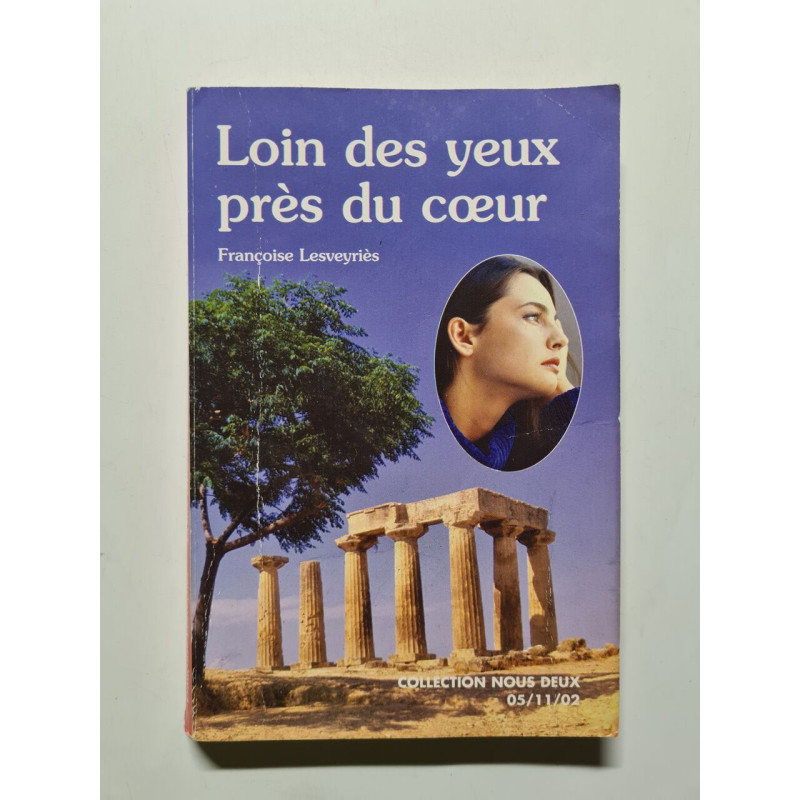 Loin des yeux près du cœur