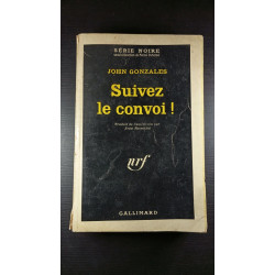 Suivez le convoi