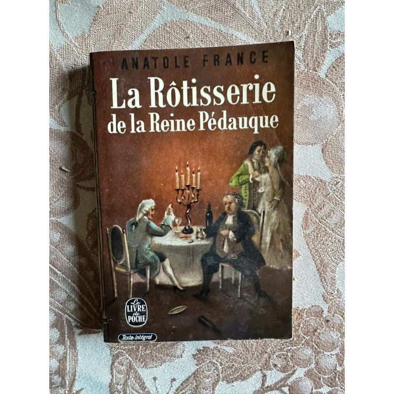 La rotisserie de la reine pedauque