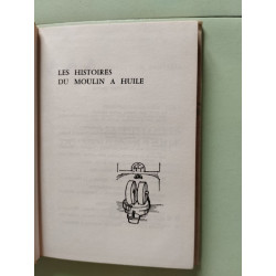 Les histoires du moulin à huile
