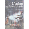 La Légende des Drakel Tome 1 : L'enfant du Hors-Monde