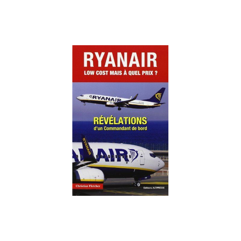 Ryanair Low cost mais à quel prix