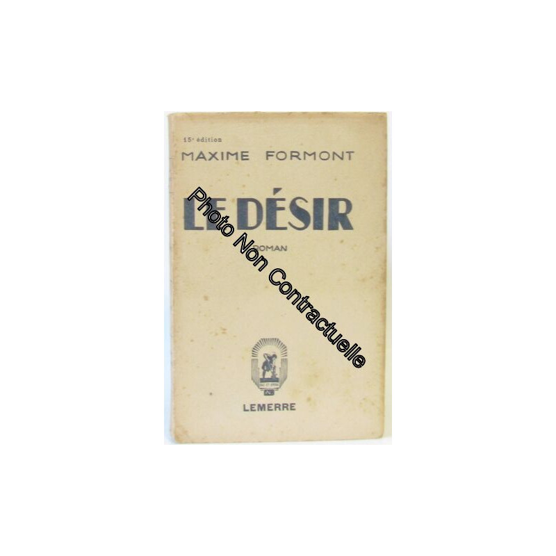Le Désir