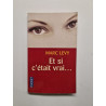 Et si c'était vrai