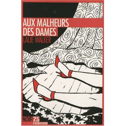 Aux malheurs des dames
