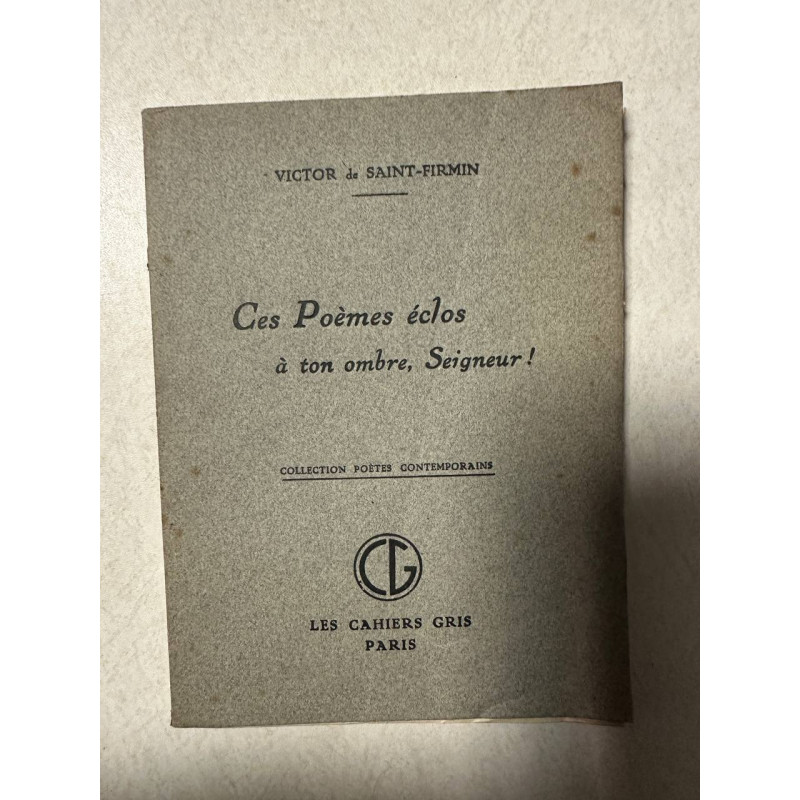 Ces Poèmes éclos à ton ombre Seigneur