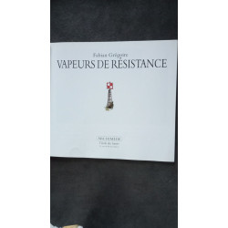 Vapeurs de résistance