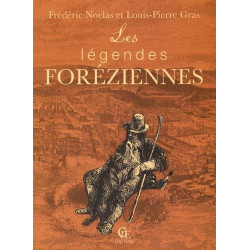 Les légendes foréziennes