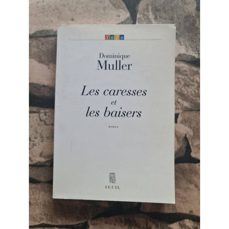 Le Caresses et les baisers