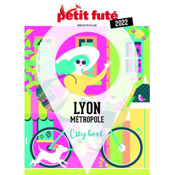Guide Lyon métropole 2022 Petit Futé