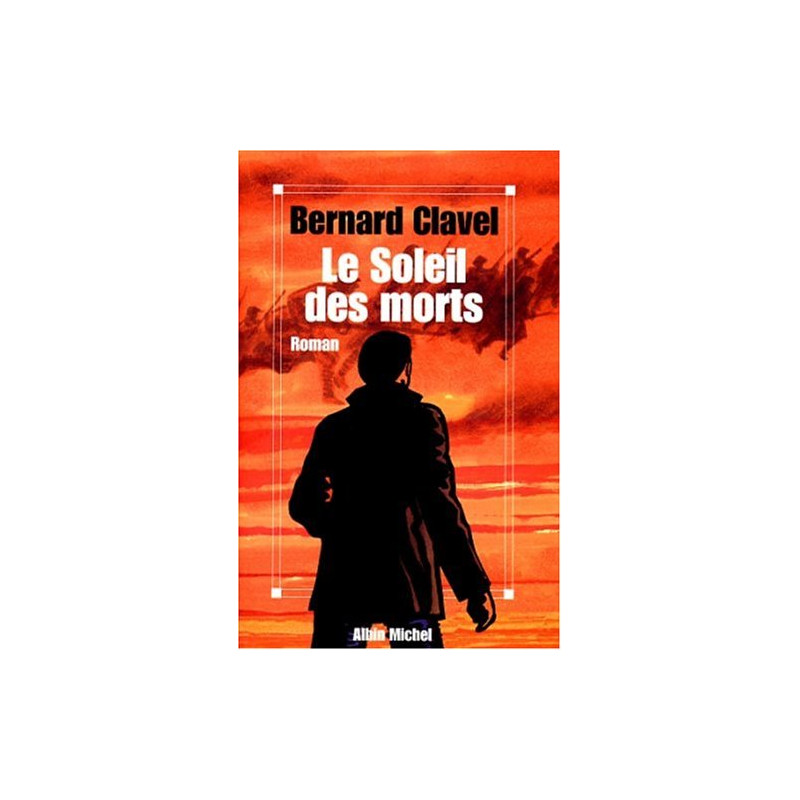 Le soleil des morts