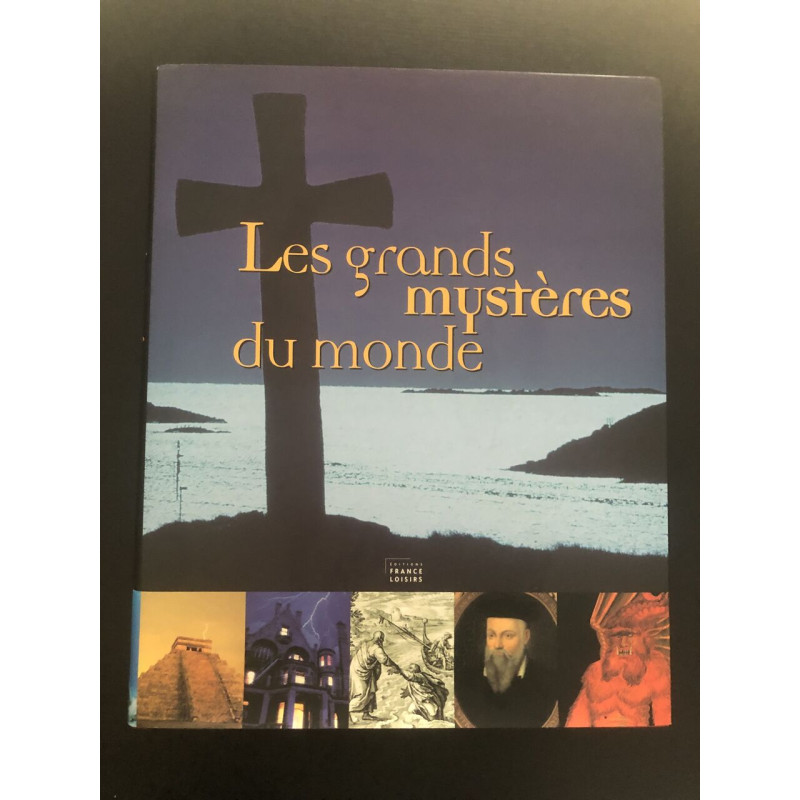 Les grands mystères du monde