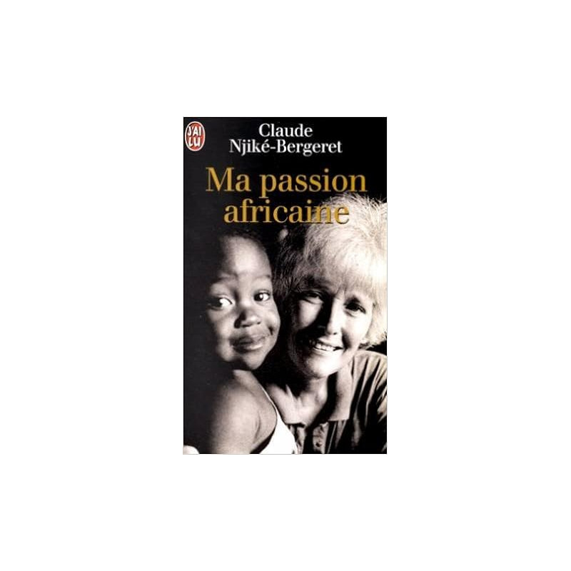 Ma passion africaine