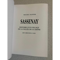Sassenay : Histoire d'un Village de la Vallée de la Saone - Des...
