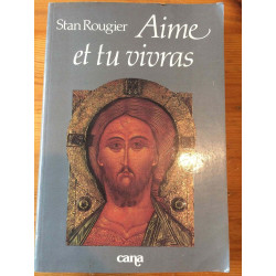 Aime et tu vivras