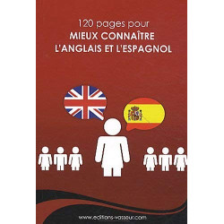 Mieux connaître l'anglais et l'espagnol