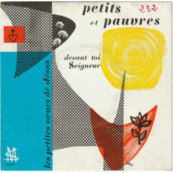 Petits Et Pauvres ... Devant Toi Seigneur