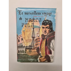 Le meirvellux voyage de marco polo
