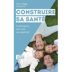 Construire sa santé