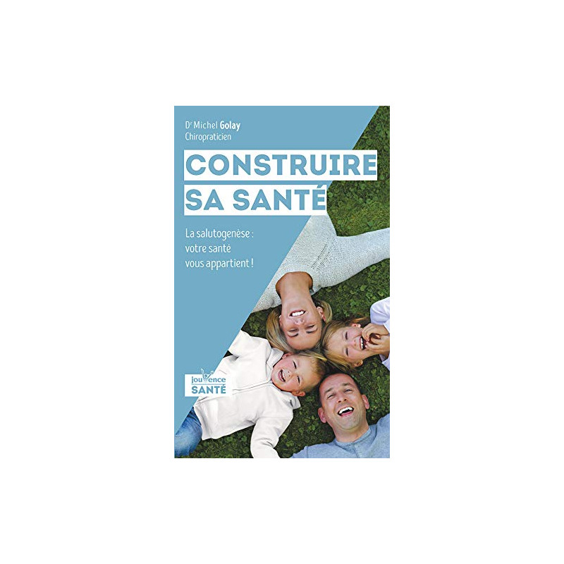 Construire sa santé