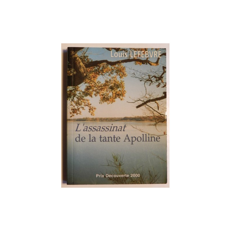 L'assassinat de la tante Apolline