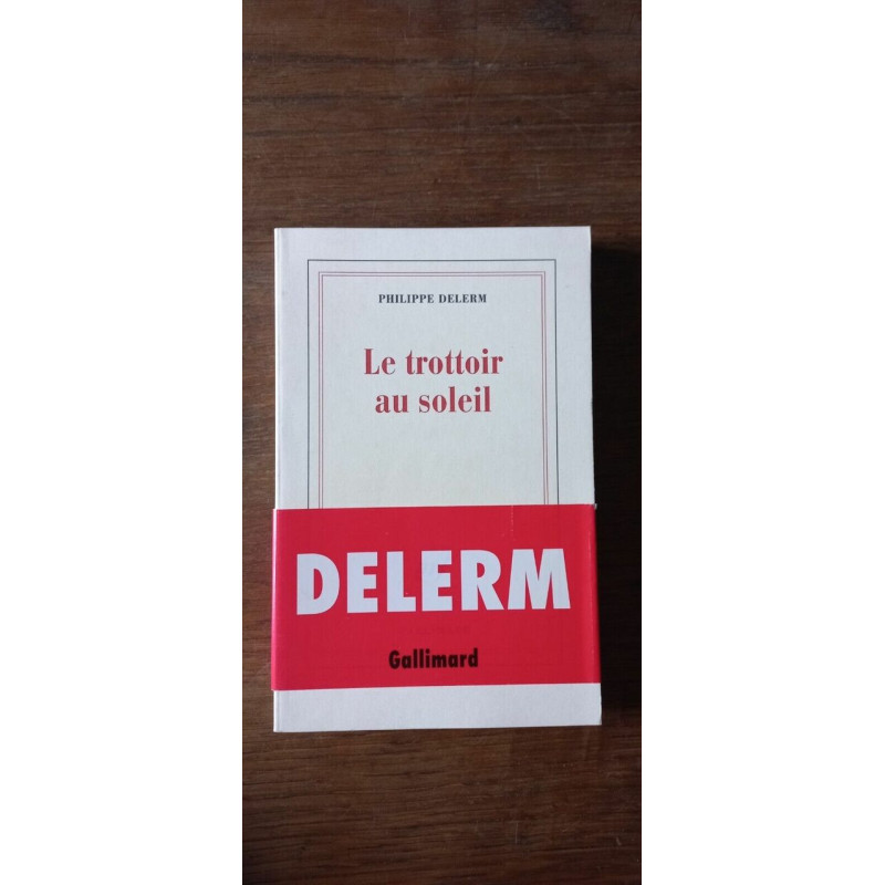 Le trottoir au soleil gallimard