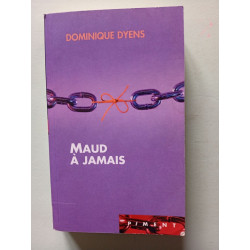 Maud à jamais