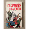 INSURRECTION DE MARTINIQUE 1870-1871 (L')
