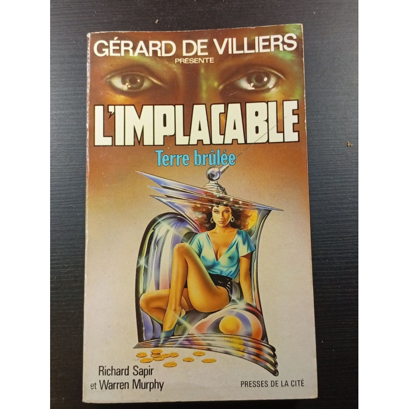 Terre brûlée L'implacable