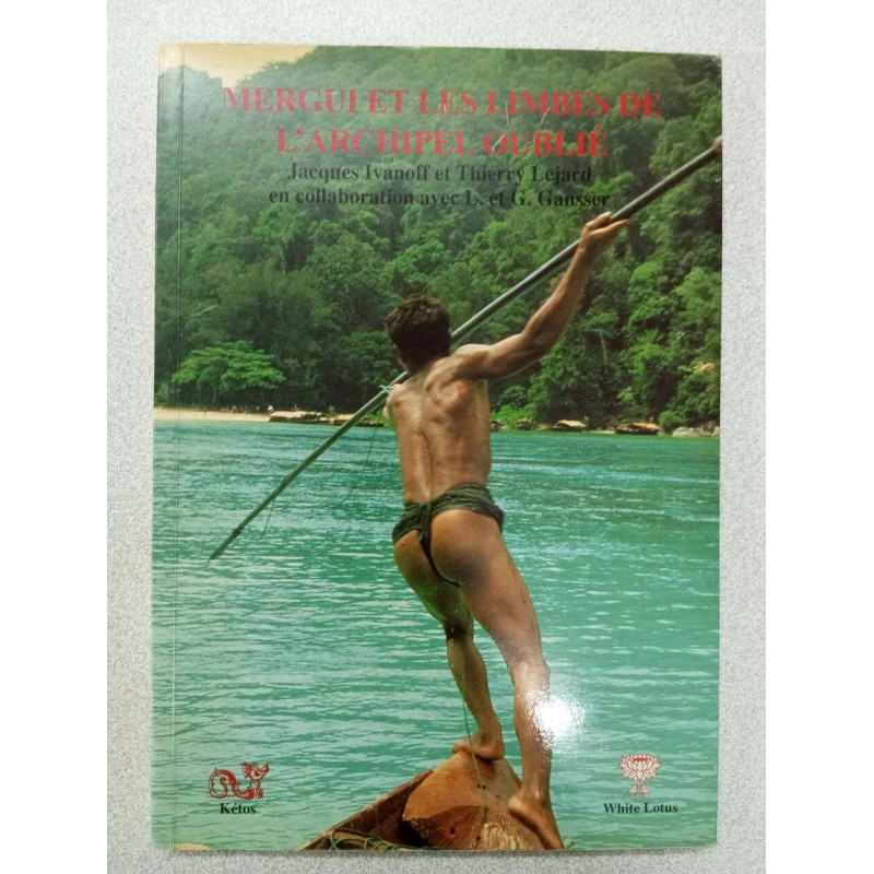Mergui et les Limbes de L'archipel Oublie: Impressions...