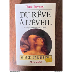 Pierre etévenon Du rêve à l'éveil