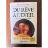 Pierre etévenon Du rêve à l'éveil