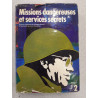 Missions dangereuses et services secrets tome 2