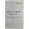 Vivre et se soigner avec la lune dictionnaire encyclopedique Tome1