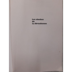 Les Cloches de la Brésilienne