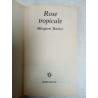 Rose tropicale