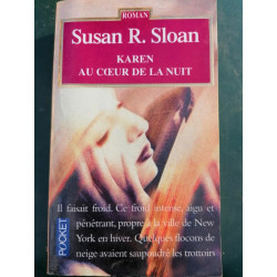 Susan r Sloan - Karen au coeur de la nuit