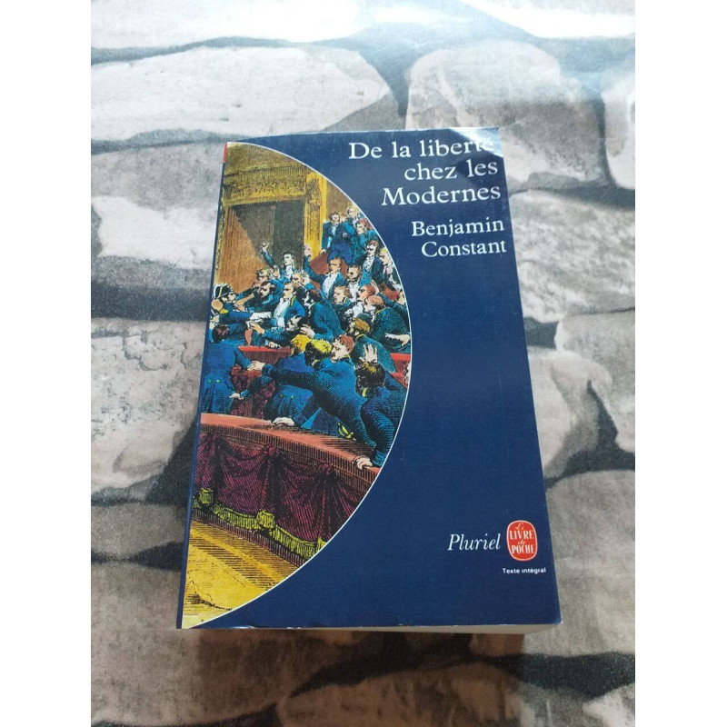 De la liberté chez les modernes
