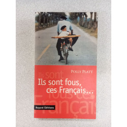 Ils sont fous ces francais