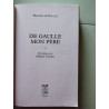 De Gaulle Mon Père Tome I et II