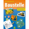 Stickerbuch Baustelle: Mit tollen Stickern und vielen Informationen