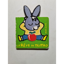 Le Reve De Trotro