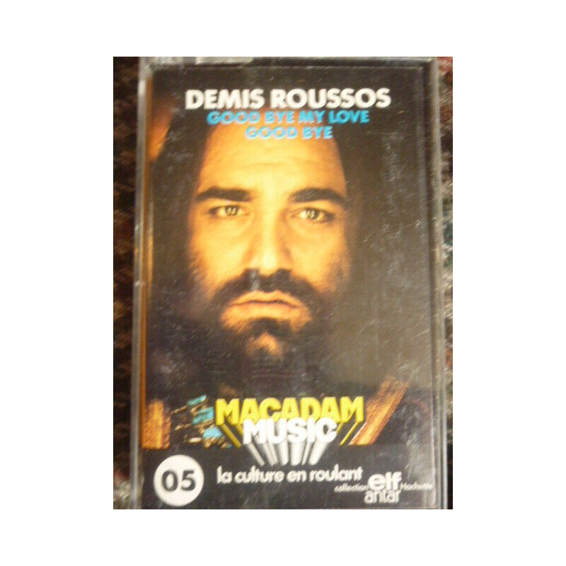 DEMIS roussos GOOD BYE MY LOVE GOOD BYE CassetteAudio-K7 MACADAM...