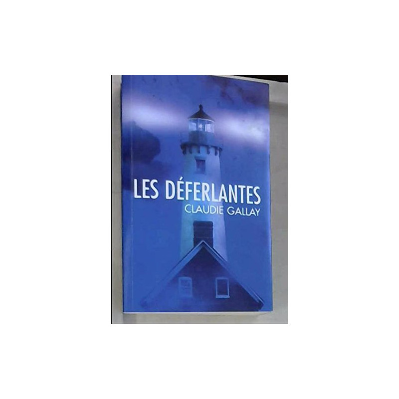 Les deferlantes Les deferlantes