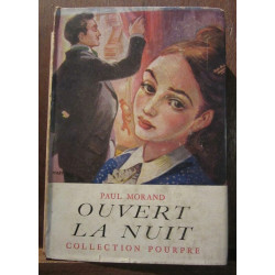 Ouvert la nuit Collection Pourpre