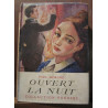 Ouvert la nuit Collection Pourpre
