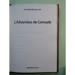 Alhambra de Grenade (L') (Les Passeports de l'Art n°4)