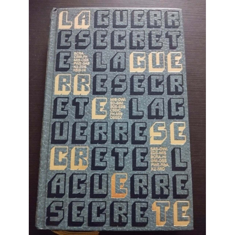 La guerre secrète TOME 1